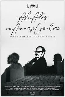 Jak Salom interpreta a Self en Aşk, Ateş ve Anarşi Günleri: Türk Sinemateki ve Onat Kutlar