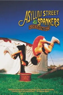 Póster de Asylum Street Spankers: Sideshow Fez