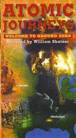 Póster de Atomic Journeys: Welcome to Ground Zero