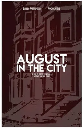 Daniela Mastropietro interpreta a  en August in the City