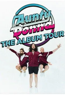 Póster de Aunty Donna - The Album Tour
