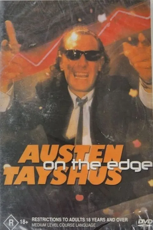 Austen Tayshus interpreta a Himself en Austen Tayshus - On The Edge