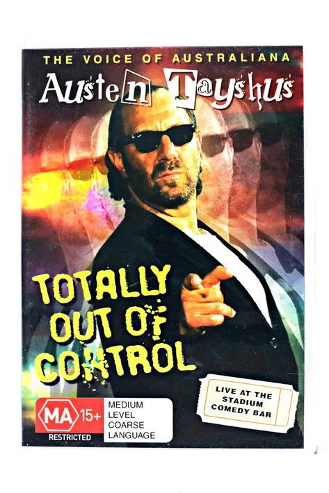Póster de Austen Tayshus - Totally Out Of Control