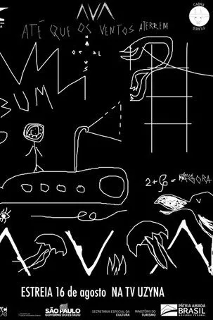 Póster de Avá - Até Que os Ventos Aterrem