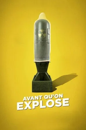 Póster de Avant qu'on explose