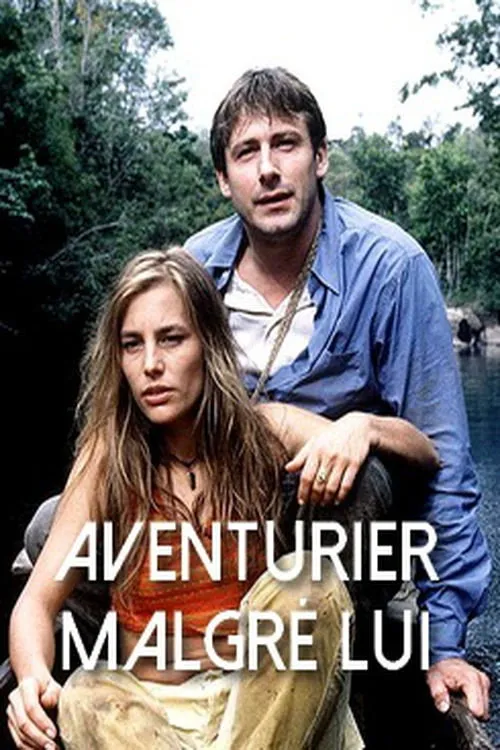 Póster de Aventurier malgré lui