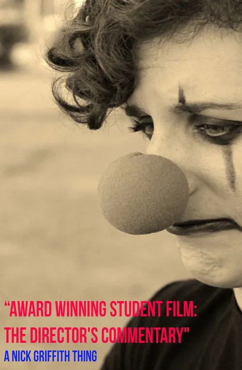 Jim-Bob Williams interpreta a Clown Boss en Award Winning Student Film: The Director's Commentary