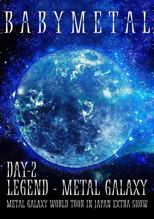 Portada de BABYMETAL - LEGEND - METAL GALAXY (Day 2)
