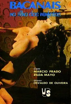 Márcio Prado interpreta a en Bacanais na Ilha das Ninfetas