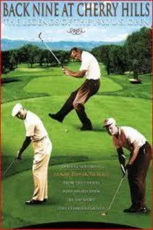 Póster de Back Nine at Cherry Hills: The Legends of the 1960 U.S. Open