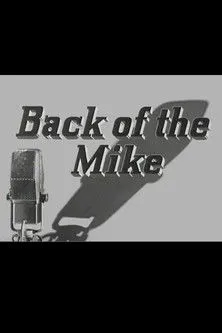 John Hodiak interpreta a en Back of the Mike