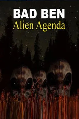 Póster de Bad Ben: Alien Agenda