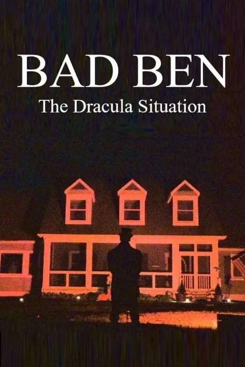 Póster de Bad Ben: The Dracula Situation