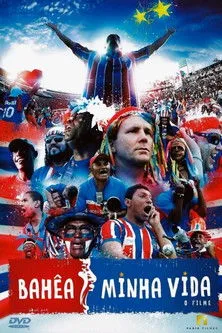 Póster de Bahêa, Minha Vida