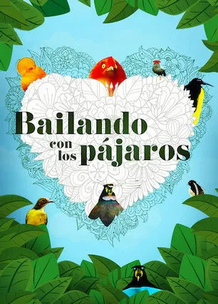 Póster de la película Bailando con los pájaros