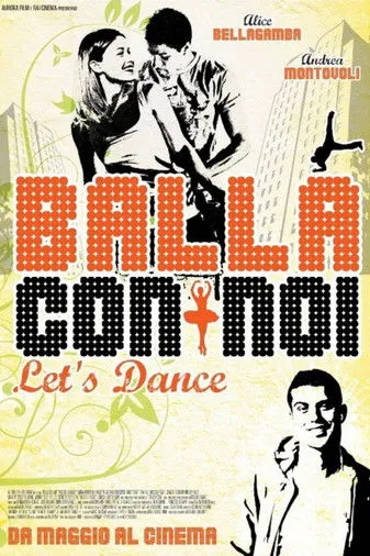 Póster de Balla con noi - Let's Dance