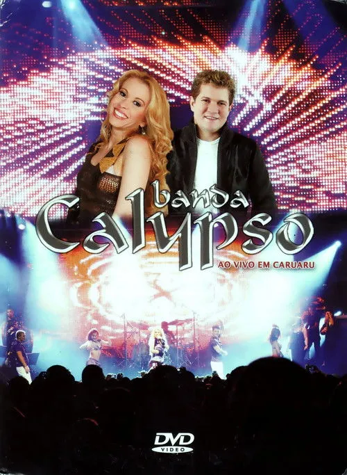 Joelma interpreta a  en Banda Calypso: Ao Vivo em Caruaru