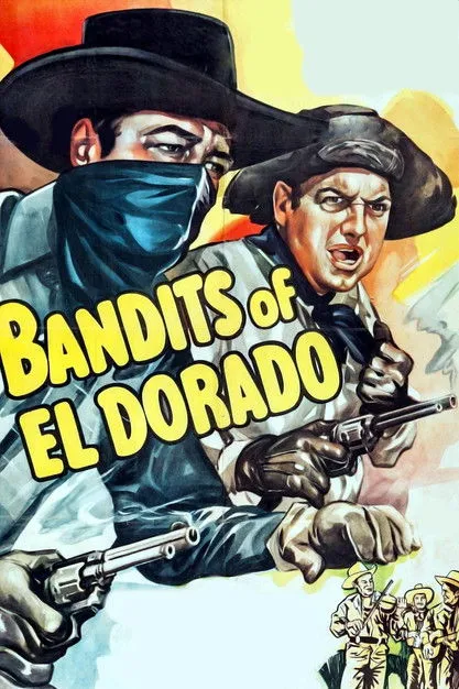 Póster de la película Bandits of El Dorado