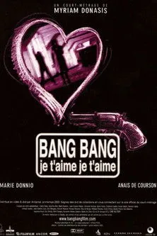 Marie Donnio interpreta a en Bang bang je t'aime je t'aime