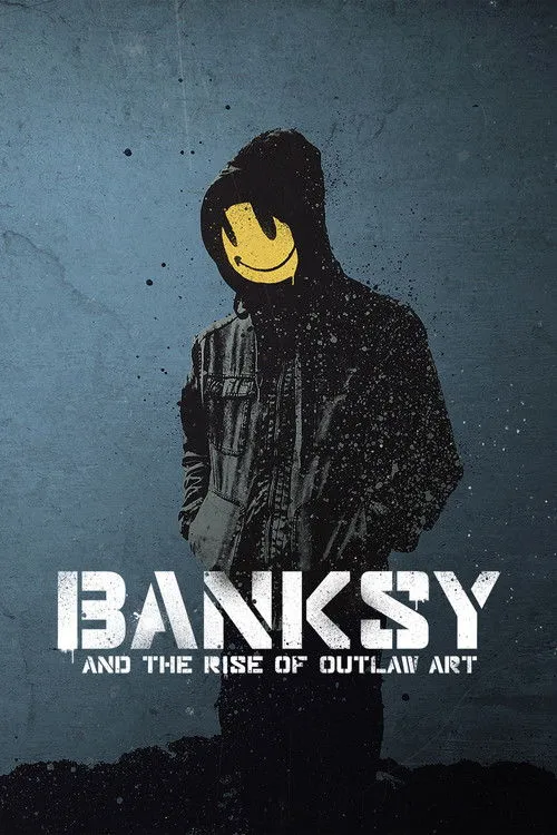 Póster de Banksy and the Rise of Outlaw Art