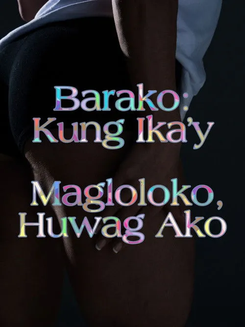 Póster de Barako: Kung Ika’y Magloloko, Huwag Ako