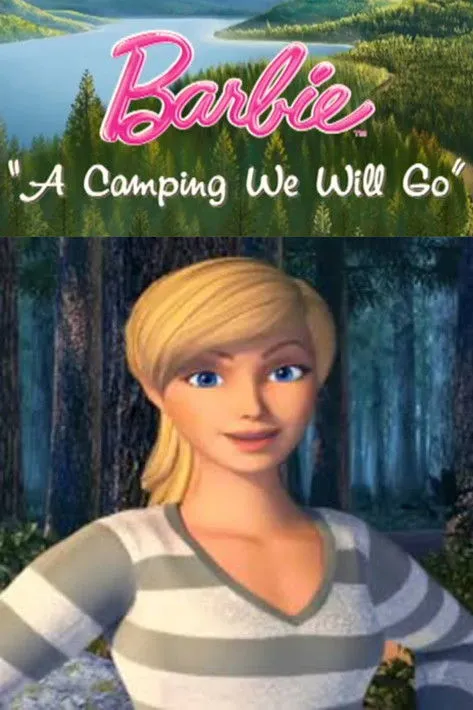 Portada de Barbie: A Camping We Will Go