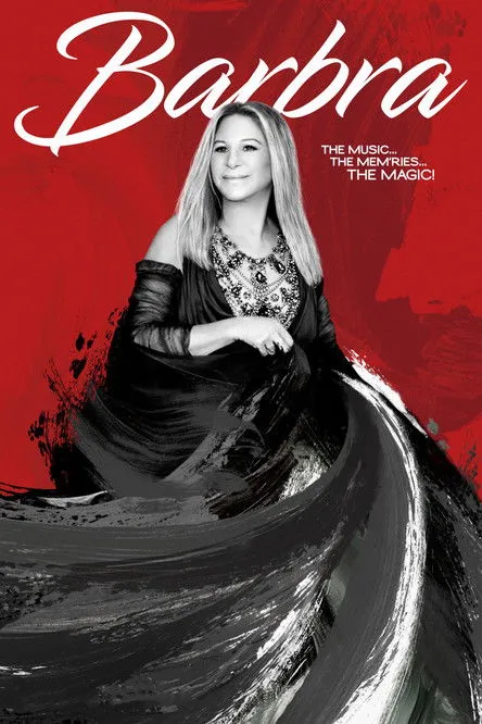 Póster de Barbra: The Music ... The Mem'ries ... The Magic!