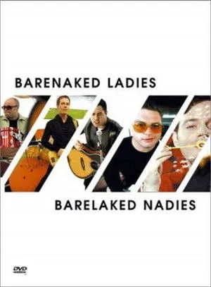 Barenaked Ladies interpreta a Themselves en Barenaked Ladies: Barelaked Nadies