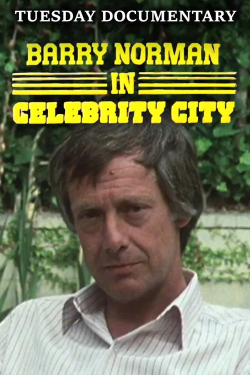 Barry Norman interpreta a Self - Presenter en Barry Norman in Celebrity City