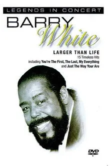 Póster de Barry White: In Concert - Larger than Life