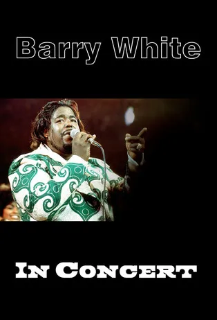 Barry White interpreta a Self en Barry White in Concert