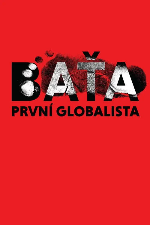 Póster de Baťa, první globalista