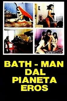 Póster de la película Bathman dal pianeta Eros
