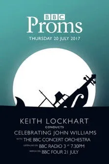 Póster de BBC Proms - Celebrating John Williams