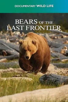 Portada de Bears of the Last Frontier