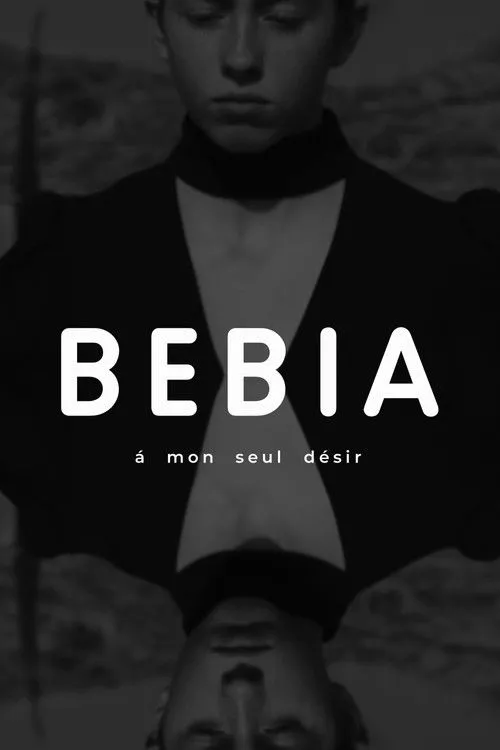 Póster de Bebia, à mon seul désir
