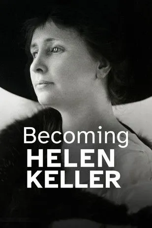 Helen Keller interpreta a herself (archival footage) en Becoming Helen Keller
