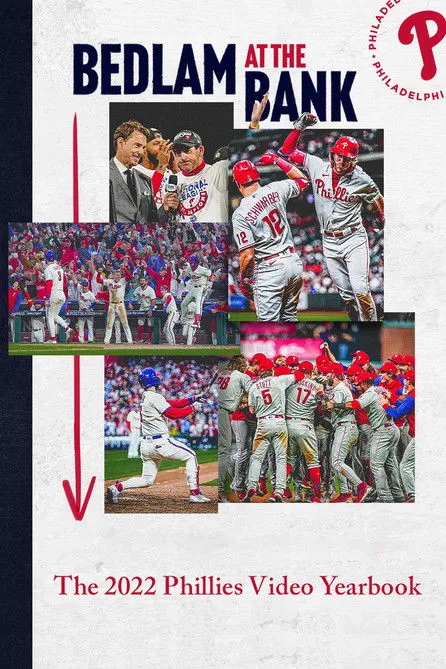 Póster de Bedlam At The Bank: The 2022 Phillies Yearbook