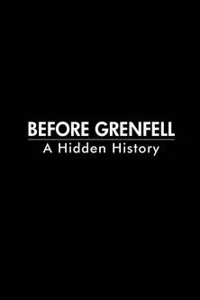 Póster de Before Grenfell: A Hidden History