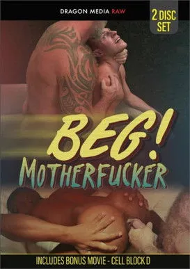 Póster de Beg! Motherfucker