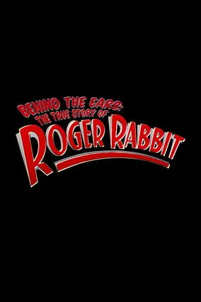Robert Zemeckis interpreta a Self en Behind the Ears: The True Story of Roger Rabbit