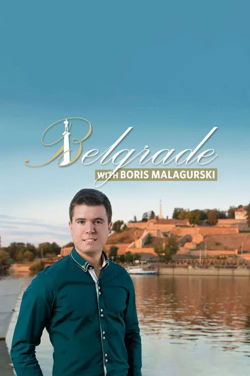Póster de Belgrade with Boris Malagurski
