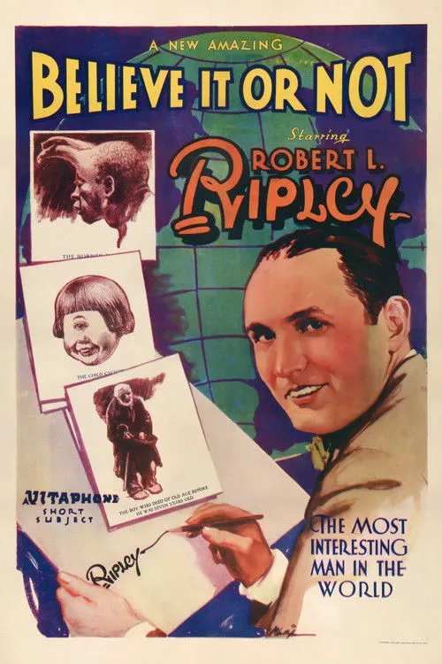 Robert L. Ripley interpreta a en Believe It or Not #1