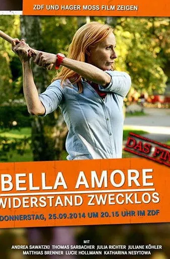 Andrea Sawatzki interpreta a Bella en Bella Amore - Widerstand zwecklos