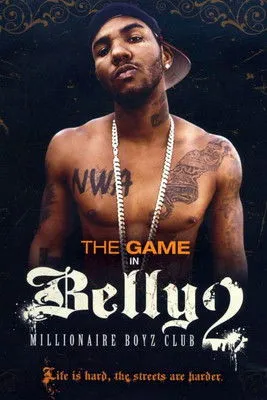 Póster de Belly 2: Millionaire Boyz Club