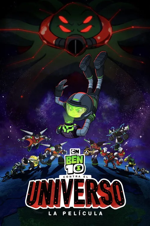 Póster de la película Ben 10 contra el Universo: La película