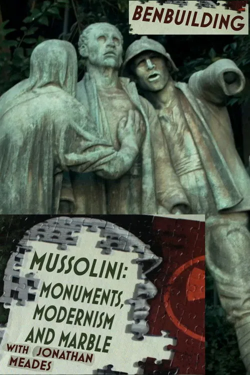 Póster de Ben Building: Mussolini, Monuments and Modernism
