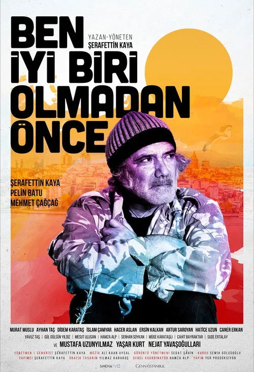 Póster de Ben İyi Biri Olmadan Önce