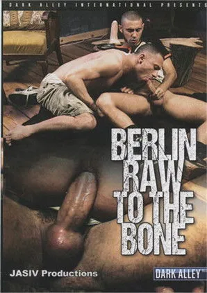 Póster de la película Berlin Raw to the Bone