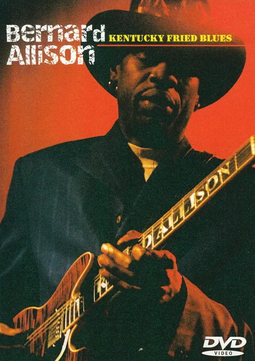 Bernard Allison interpreta a Himself (vocals, guitar) en Bernard Allison: Kentucky Fried Blues